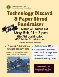 Monroe Lions Club's Paper Shred and Electronic Equipment Discard Fundraiser.