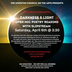 Darkness and Light, Open Mic Poetry Reading with Slipstream