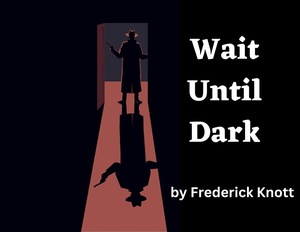 Wait Until Dark