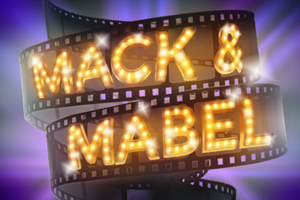 Mack and Mabel: A Silent Film Era Musical Opens May 17th