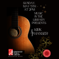 Music In the Library – Kirk Hanser