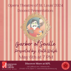 Opera Theatre Docent Presentation: The Barber of Seville