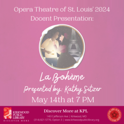 Opera Theatre Docent Presentation: La Bohème