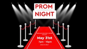 Adult Night: Prom Edition at LEGOLAND Discovery Center Chicago