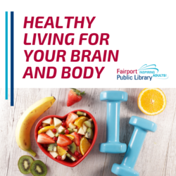 Healthy Living for Your Brain and Body