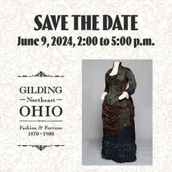 Reception–"Gilding Northeast Ohio: Fashion and Fortune, 1870–1900"