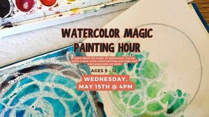 Watercolor Magic Painting Hour