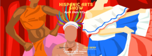 Hispanic Arts Show