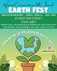 Join us to Celebrate Earth Day at our 10th Annual EARTH FEST!