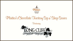 Sip n’ Shop with Long Cliff Winery at Platter's Chocolate Factory