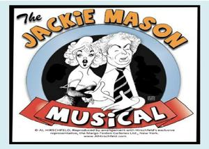 The Jackie Mason Musical: Both Sides of a Famous Love Affair