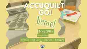 Accuquilt GO! Demostration