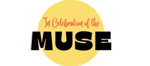 'In Celebration of the Muse'