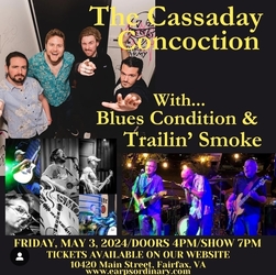 The Cassaday Concoction Live at Earp's Ordinary