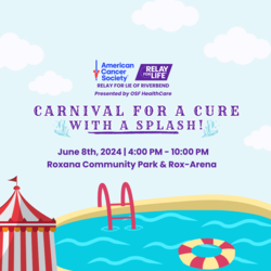 Relay For Life of Riverbend Presented by OSF HealthCare