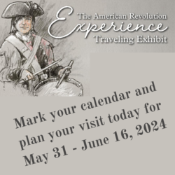The American Revolution Experience Traveling Exhibit