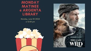 Monday Matinee: Call of the Wild