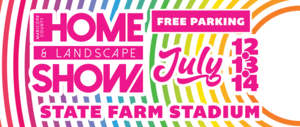 The Maricopa County Home & Landscape Show