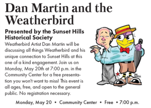 The Post-Dispatch Weatherbird at the Sunset Hills Historical Society