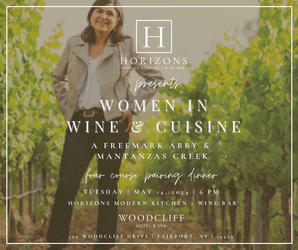 Women in Wine & Cuisine, 4-Course Pairing Dinner – Freemark Abbey & Mantanzas Creek