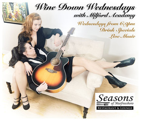 Wine Down Wednesdays with MILFORD ACADEMY