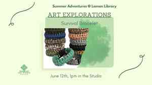 Art Explorations: Survival Bracelets