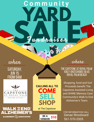 Community Yard Sale Fundraiser The Capstone at Royal Palm SHINE Memory Care and Assisted Living