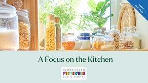 Nutrition Class with Judy Palken, Registered Dietitian: A Focus on the Kitchen