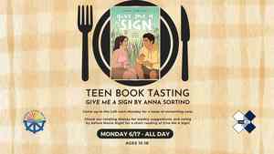 Teen Book Tasting: Give Me a Sign by Anna Sortino