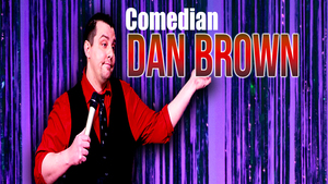 Comedian Dan Brown @ The Box 2.0