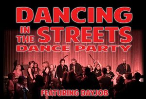 Dancing in the Streets *Dance Party*