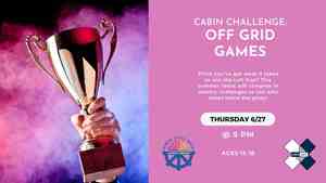 Cabin Challenge: Off Grid Games