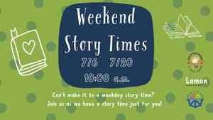 Weekend Story Times