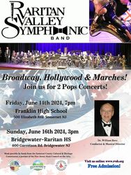 Raritan Valley Symphonic Band Annual Pops Concerts – “Broadway, Hollywood, and Marches”