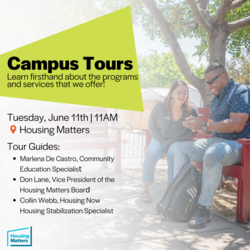 Housing Matters Campus Tour, June 11 at 11am