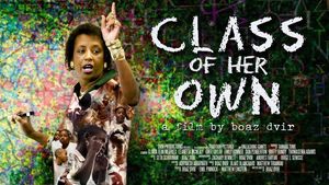 Special Screening of the documentary- "Class of Her Own"
