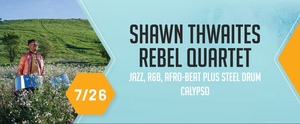 🐝LIVE at The HIVE w/ Shawn Twaites Rebel Quartet🐝