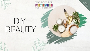 DIY Beauty