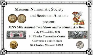 Missouri Numismatic Coin Show July 18-20, 2024