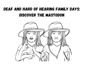 Deaf & Hard of Hearing Family Day