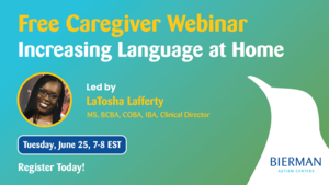 "Increasing Communication Skills in Children with Autism" Caregiver Webinar