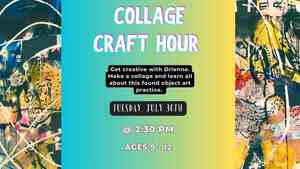 Collage Craft Hour