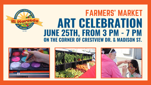 El Mercado Farmers' Market: Art Celebration