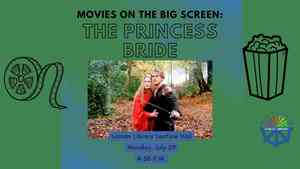 Movies On The Big Screen: The Princess Bride