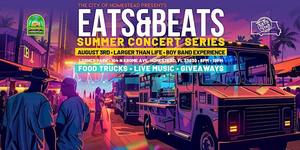 The City of Homestead presents: Eats & Beats Summer Concert Series
