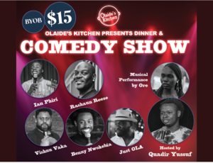 Olaide's Kitchen Dinner + Comedy Show