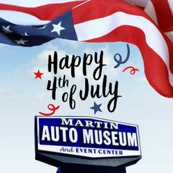 Fourth of July at the Martin Auto Museum