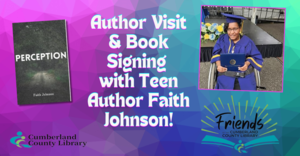 Author Visit and Book Signing with Teen Author Faith Johnson!