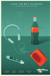 The Murder Mystery Company Presents: “I Love the 80s to Death”