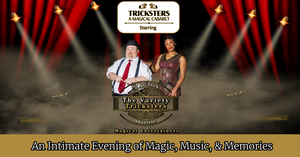 Tricksters A Magical Cabaret : Starring The Variety Tricksters